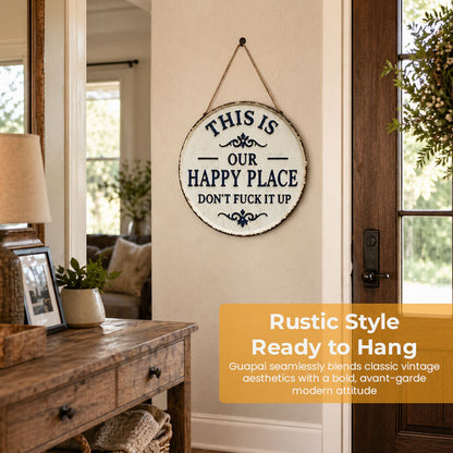 📢📢LAST DAY SALE 50% OFF✨This Is OUR Happy Place—Don't Fuck It Up (Metal Sign)