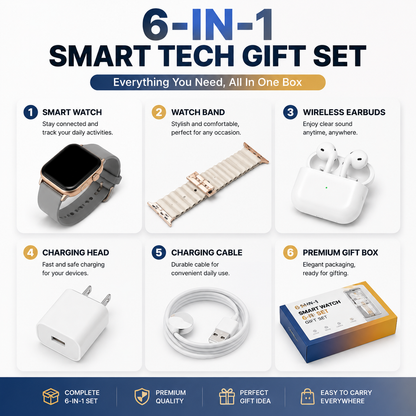 🎁 6-in-1 Smart Tech Gift Set – Smart Watch, Wireless Earbuds & Charging Essentials Kit